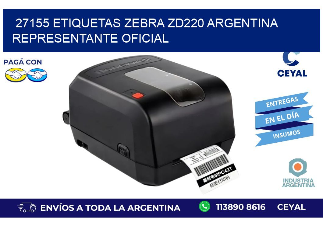 27155 etiquetas zebra zd220 argentina REPRESENTANTE OFICIAL