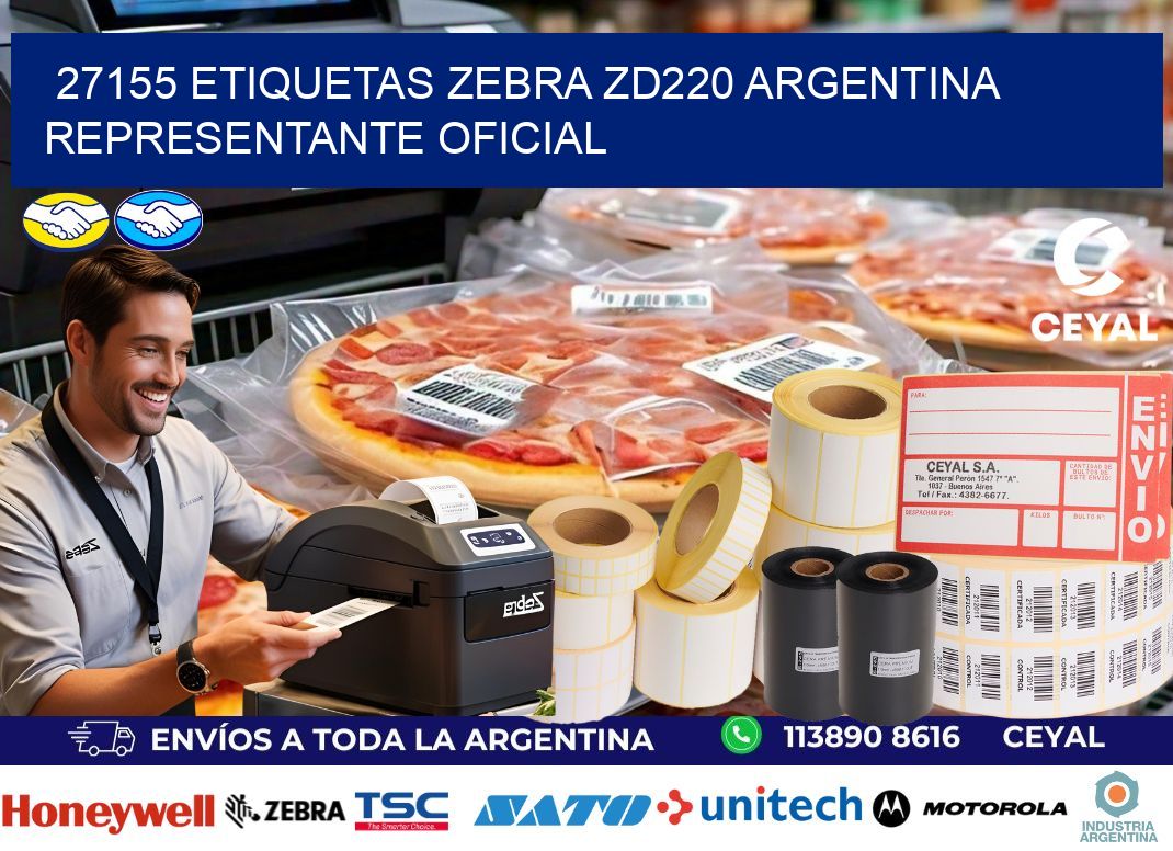 27155 etiquetas zebra zd220 argentina REPRESENTANTE OFICIAL