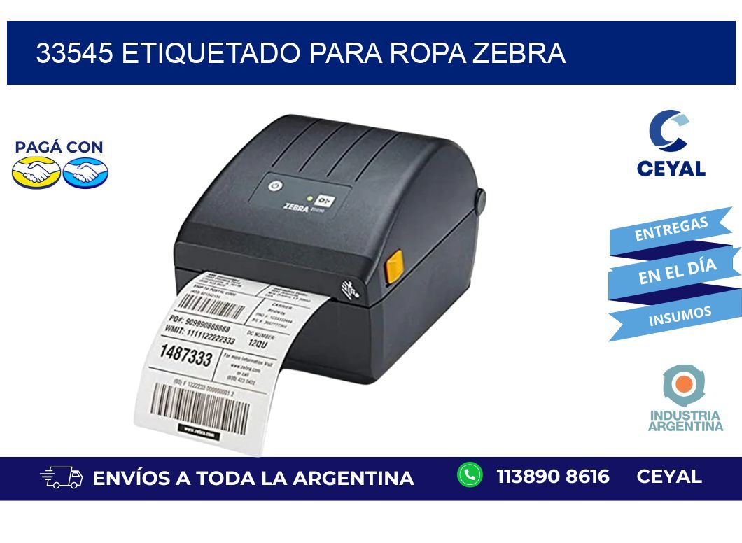 33545 ETIQUETADO PARA ROPA ZEBRA
