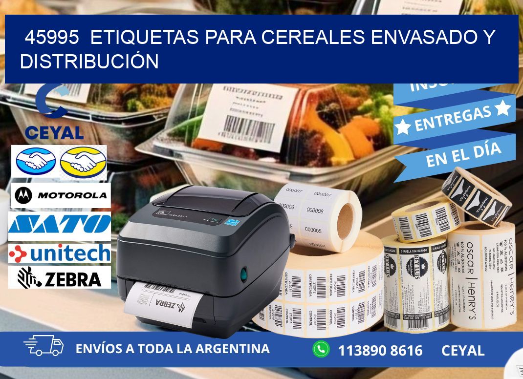 45995 ETIQUETAS PARA CEREALES ENVASADO Y DISTRIBUCIÓN