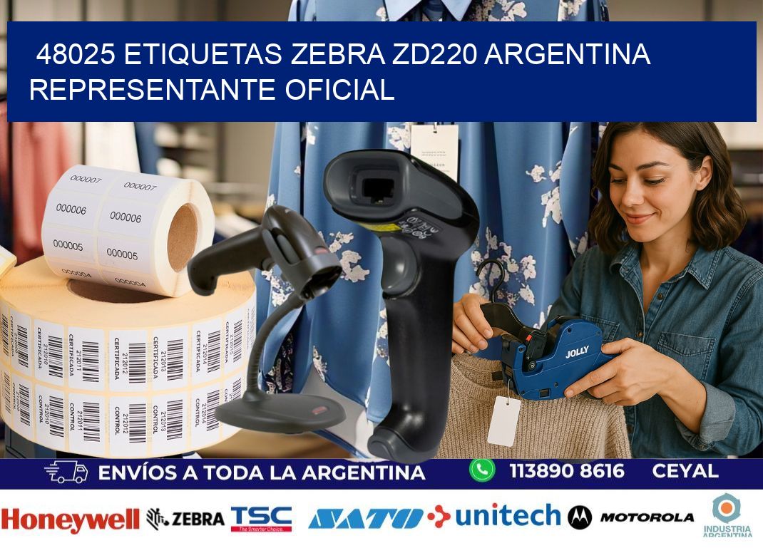 48025 etiquetas zebra zd220 argentina REPRESENTANTE OFICIAL