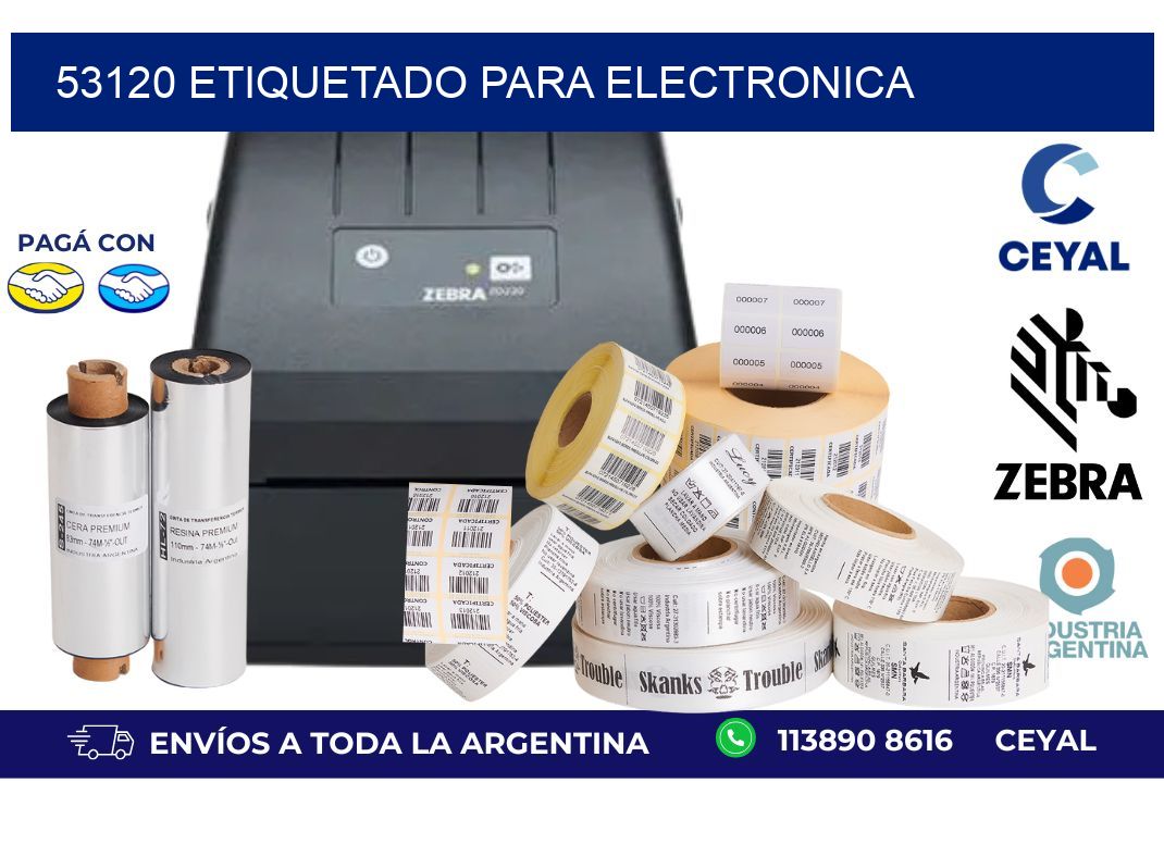 53120 ETIQUETADO PARA ELECTRONICA