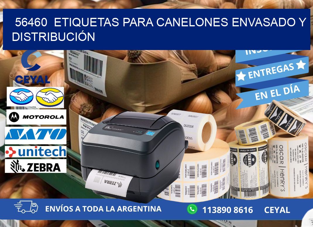 56460 ETIQUETAS PARA CANELONES ENVASADO Y DISTRIBUCIÓN