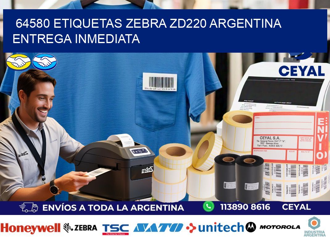 64580 etiquetas zebra zd220 ARGENTINA ENTREGA INMEDIATA
