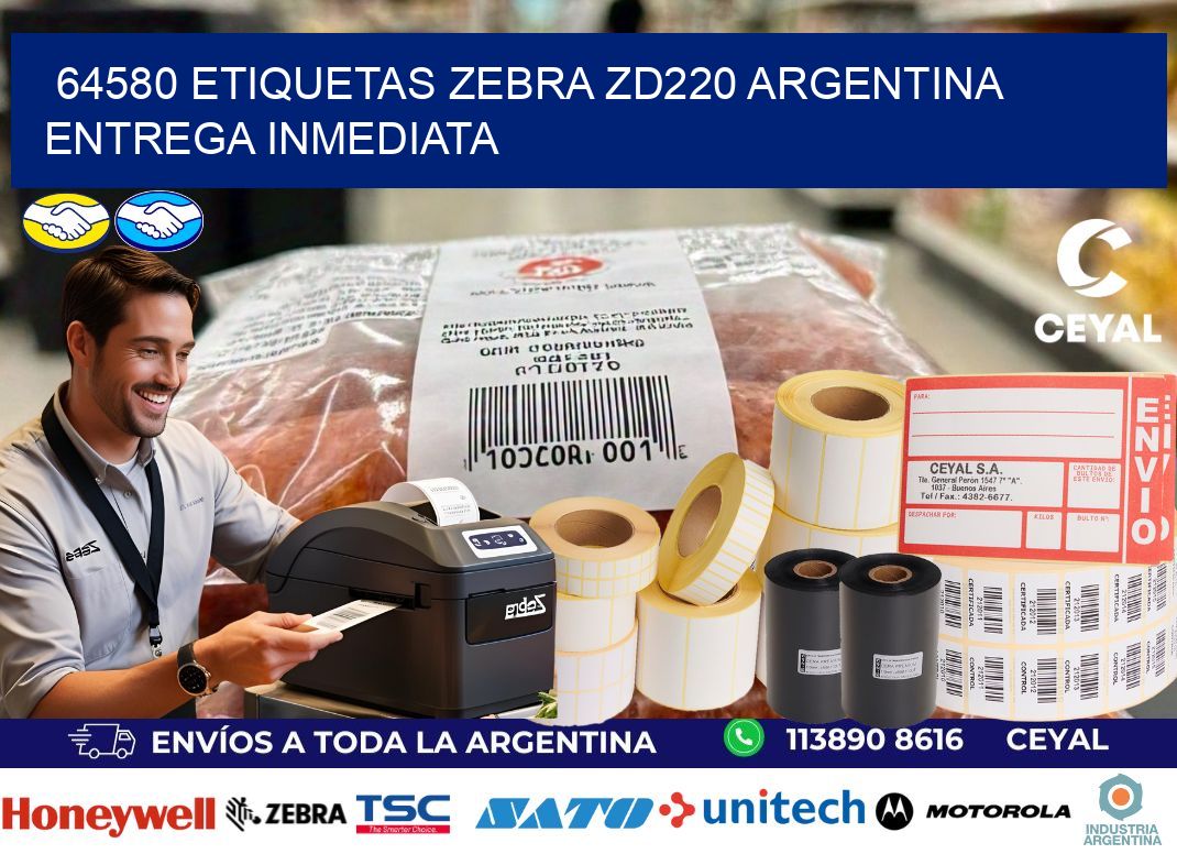 64580 etiquetas zebra zd220 ARGENTINA ENTREGA INMEDIATA