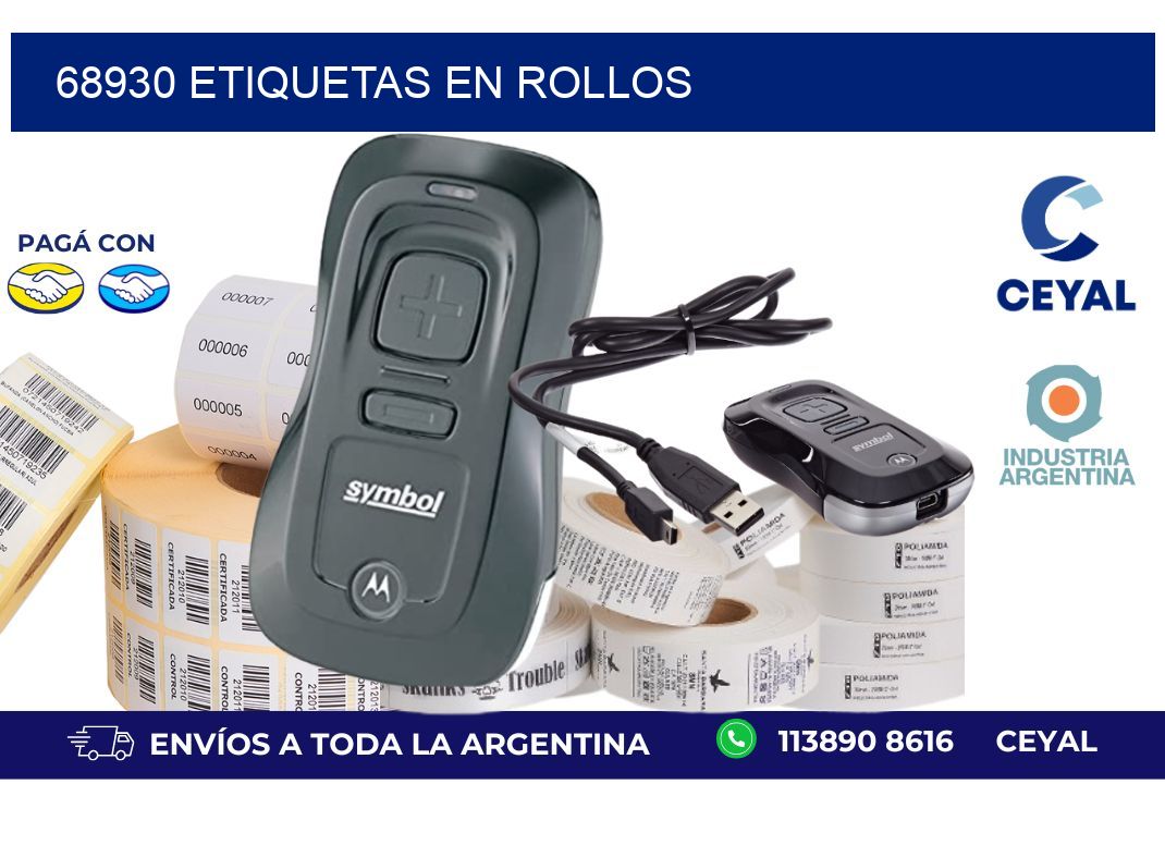 68930 ETIQUETAS EN ROLLOS