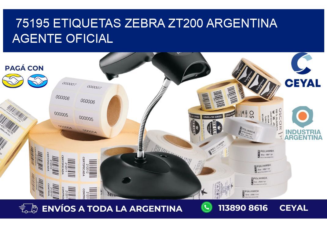 75195 etiquetas zebra zt200 argentina AGENTE OFICIAL