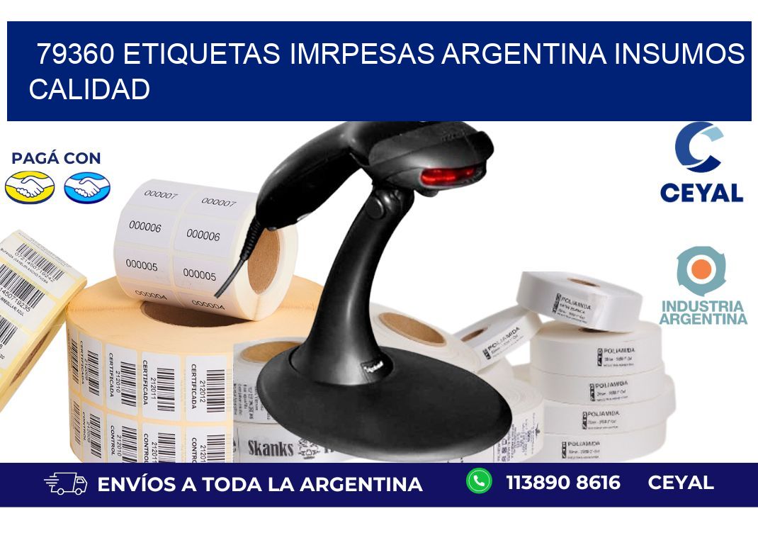 79360 etiquetas imrpesas argentina INSUMOS CALIDAD