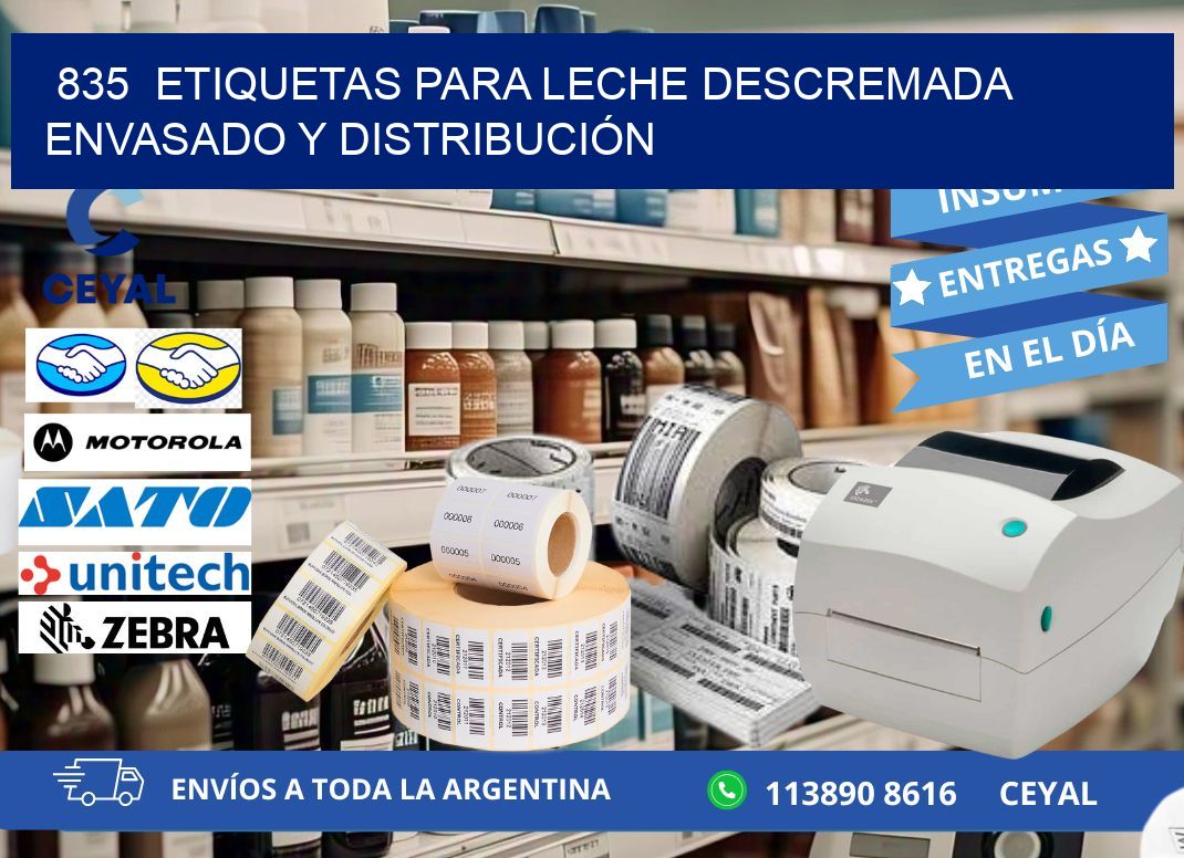 835 ETIQUETAS PARA LECHE DESCREMADA ENVASADO Y DISTRIBUCIÓN