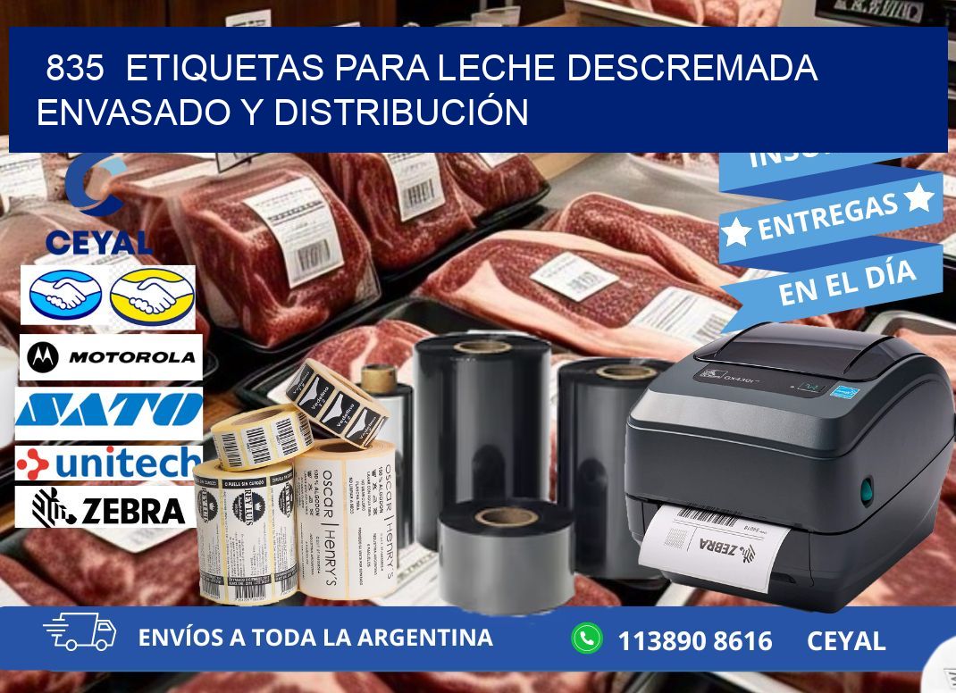 835 ETIQUETAS PARA LECHE DESCREMADA ENVASADO Y DISTRIBUCIÓN