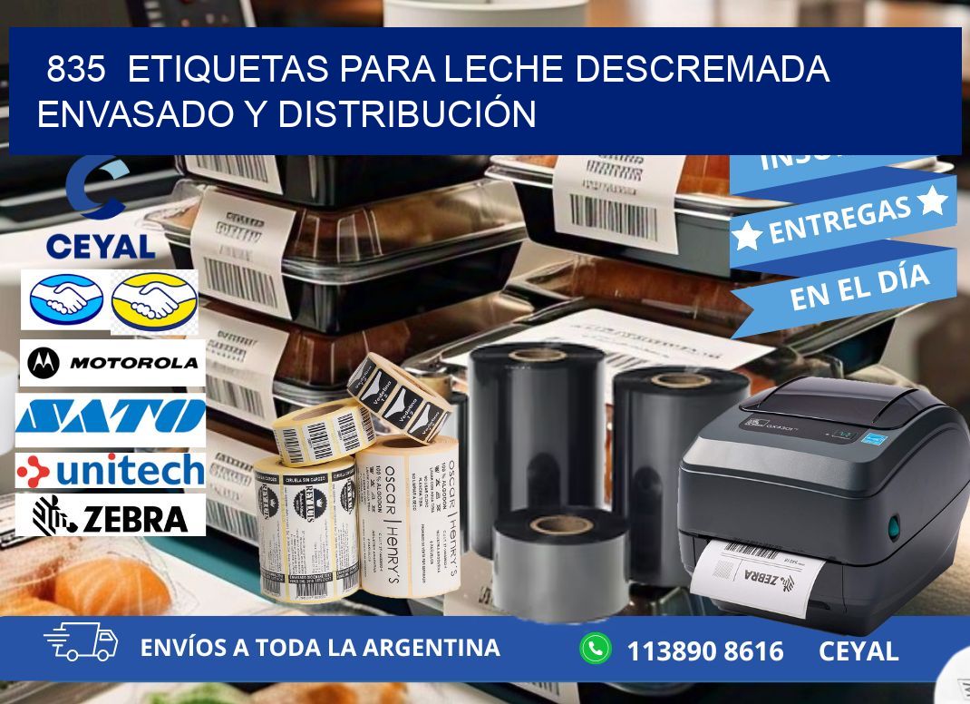 835 ETIQUETAS PARA LECHE DESCREMADA ENVASADO Y DISTRIBUCIÓN