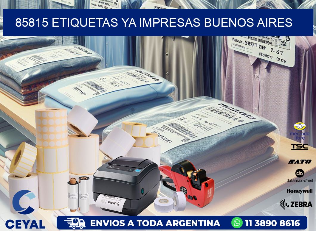 85815 ETIQUETAS YA IMPRESAS BUENOS AIRES