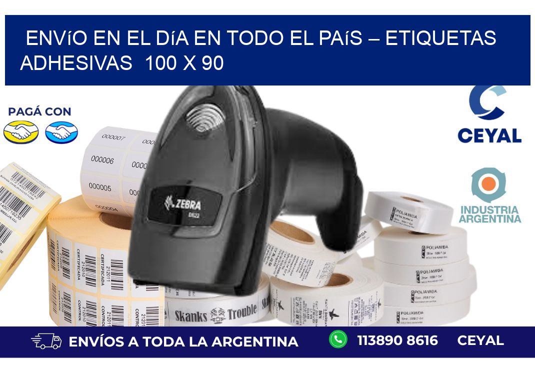 Envío en el Día en Todo el País – Etiquetas Adhesivas  100 x 90