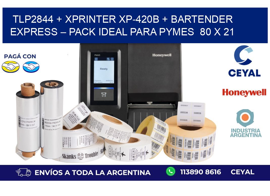 TLP2844 + Xprinter XP-420B + BarTender Express – Pack ideal para PyMES 80 x 21