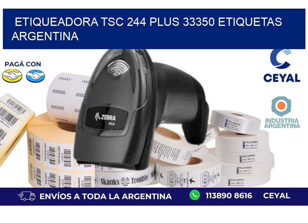 etiqueadora tsc 244 plus 33350 etiquetas argentina