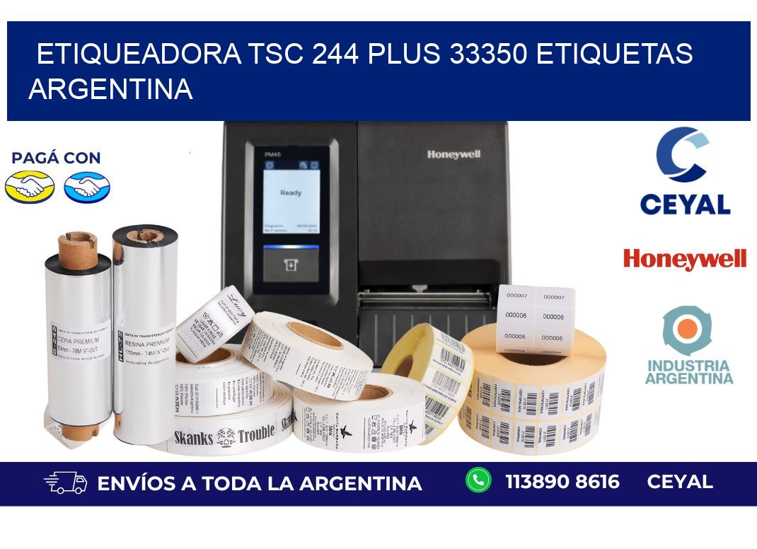 etiqueadora tsc 244 plus 33350 etiquetas argentina