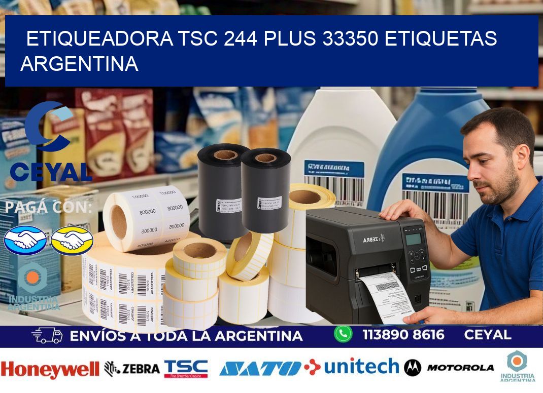 etiqueadora tsc 244 plus 33350 etiquetas argentina