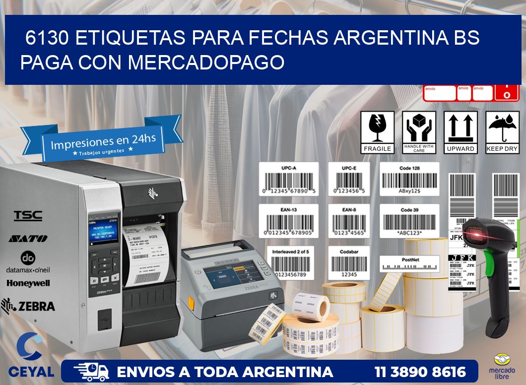 6130 ETIQUETAS PARA FECHAS ARGENTINA BS PAGA CON MERCADOPAGO