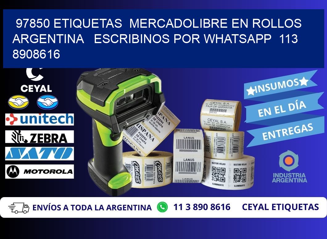 97850 ETIQUETAS MERCADOLIBRE EN ROLLOS ARGENTINA ESCRIBINOS POR WHATSAPP 113 8908616