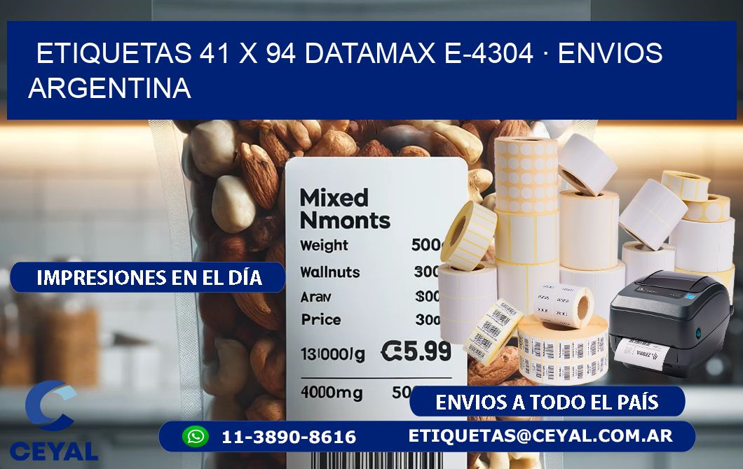 ETIQUETAS 41 x 94 DATAMAX E-4304 · ENVIOS ARGENTINA