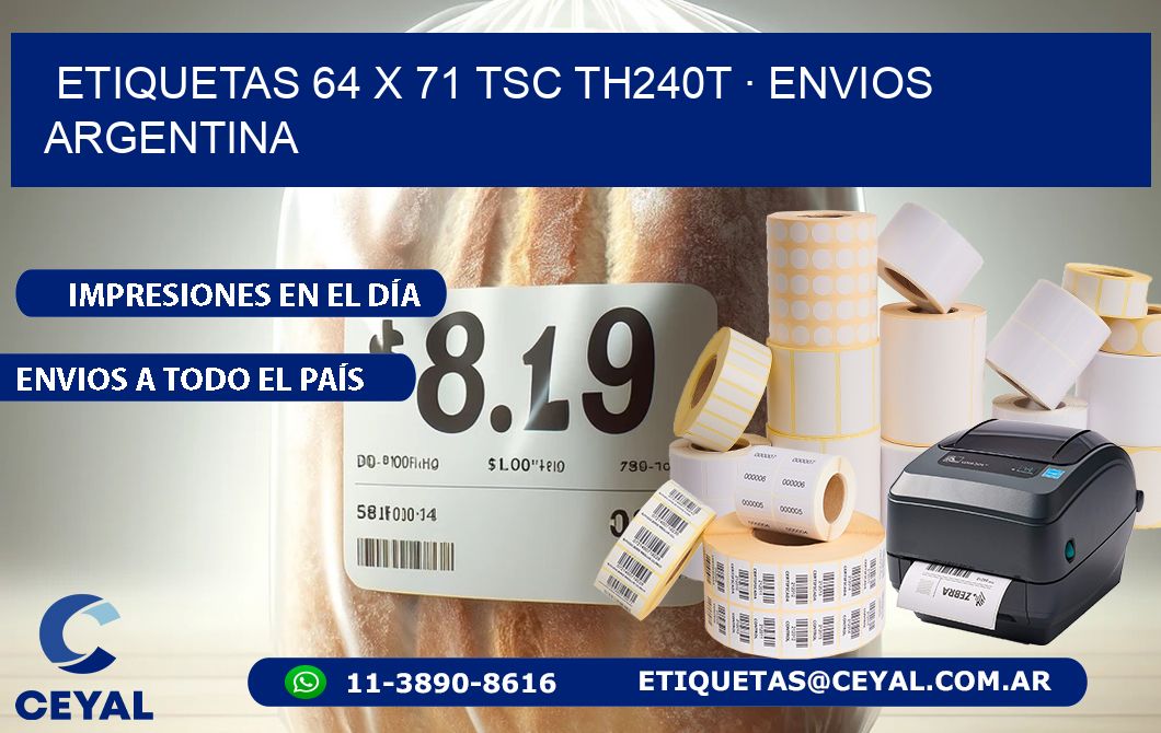 ETIQUETAS 64 x 71 TSC TH240T · ENVIOS ARGENTINA