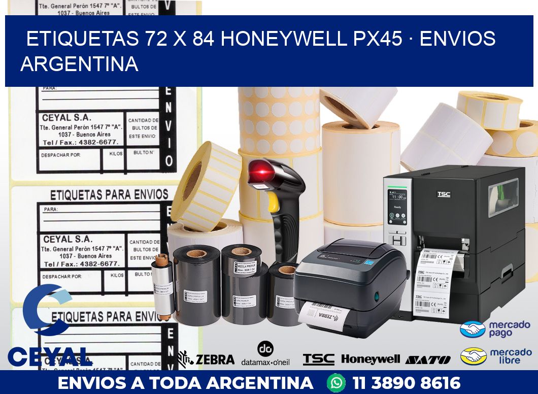 ETIQUETAS 72 x 84 HONEYWELL PX45 · ENVIOS ARGENTINA