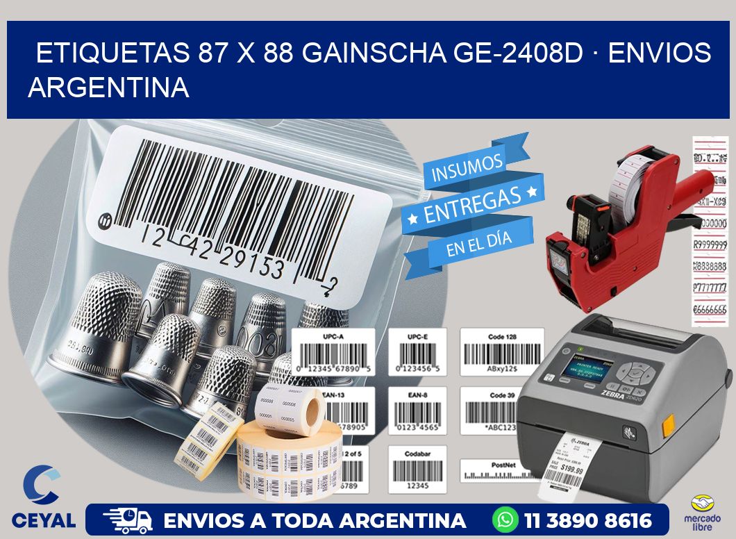ETIQUETAS 87 x 88 GAINSCHA GE-2408D · ENVIOS ARGENTINA