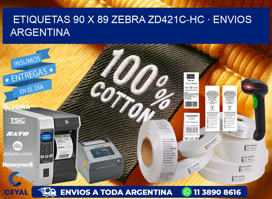ETIQUETAS 90 x 89 ZEBRA ZD421C-HC · ENVIOS ARGENTINA