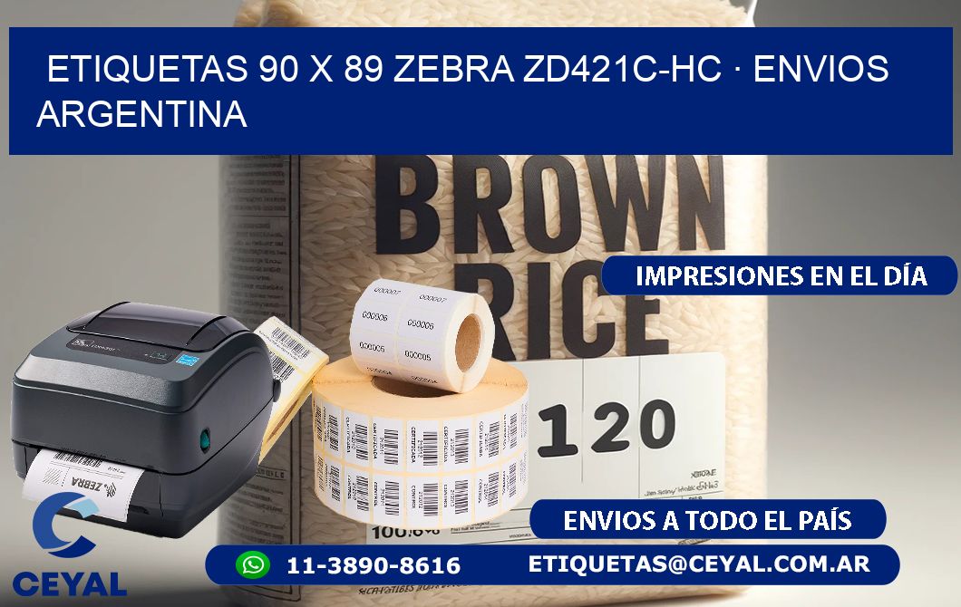 ETIQUETAS 90 x 89 ZEBRA ZD421C-HC · ENVIOS ARGENTINA