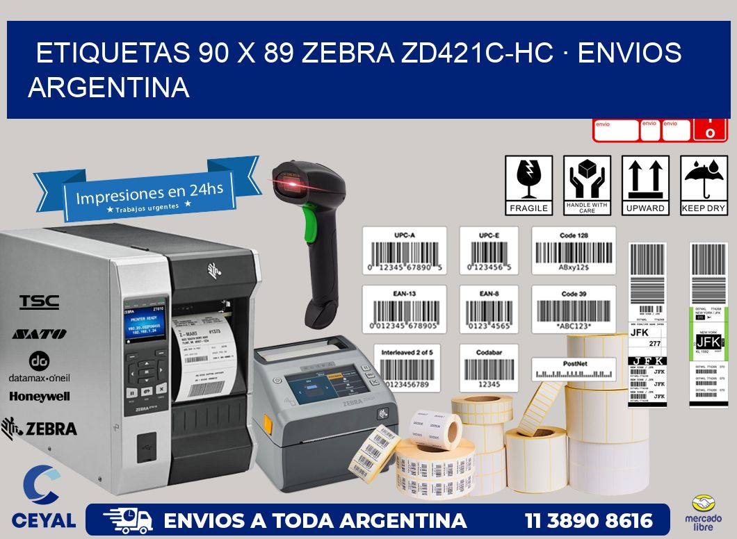 ETIQUETAS 90 x 89 ZEBRA ZD421C-HC · ENVIOS ARGENTINA