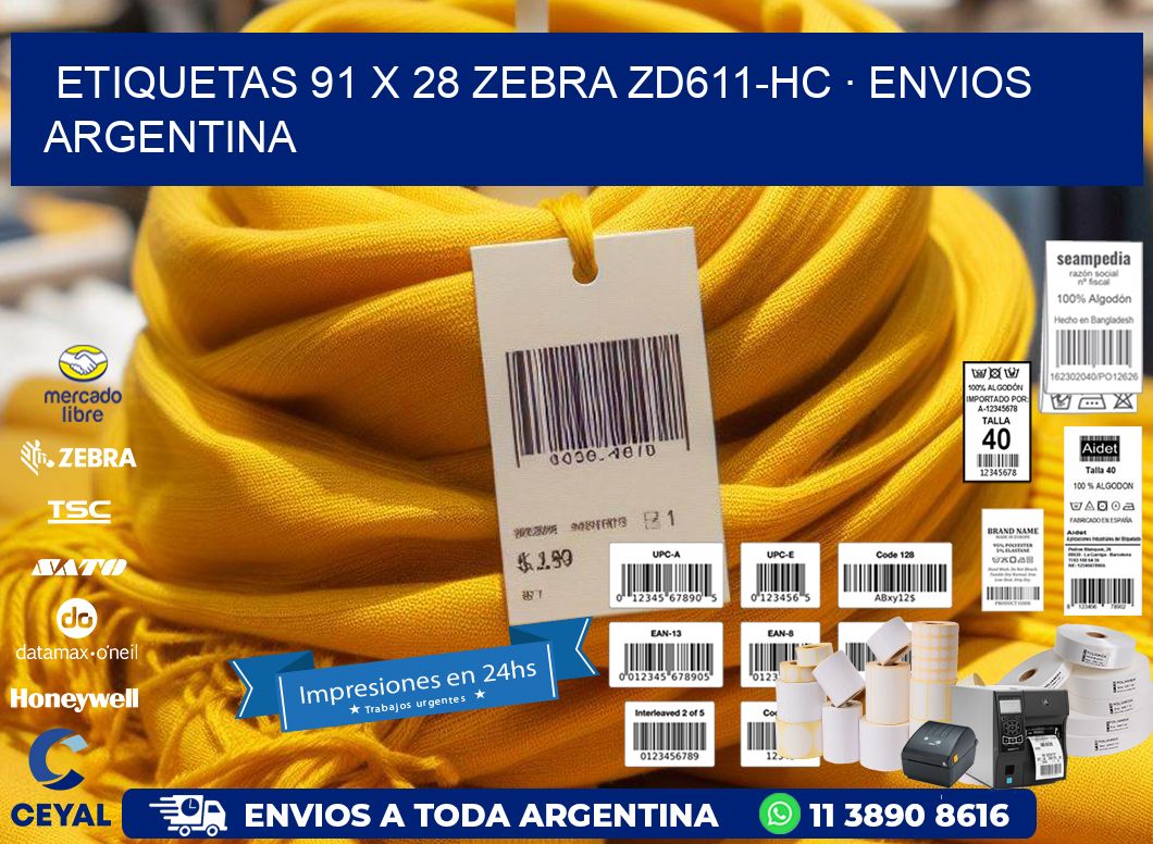 ETIQUETAS 91 x 28 ZEBRA ZD611-HC · ENVIOS ARGENTINA