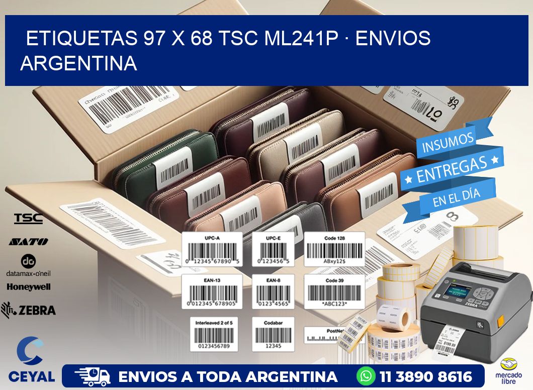 ETIQUETAS 97 x 68 TSC ML241P · ENVIOS ARGENTINA