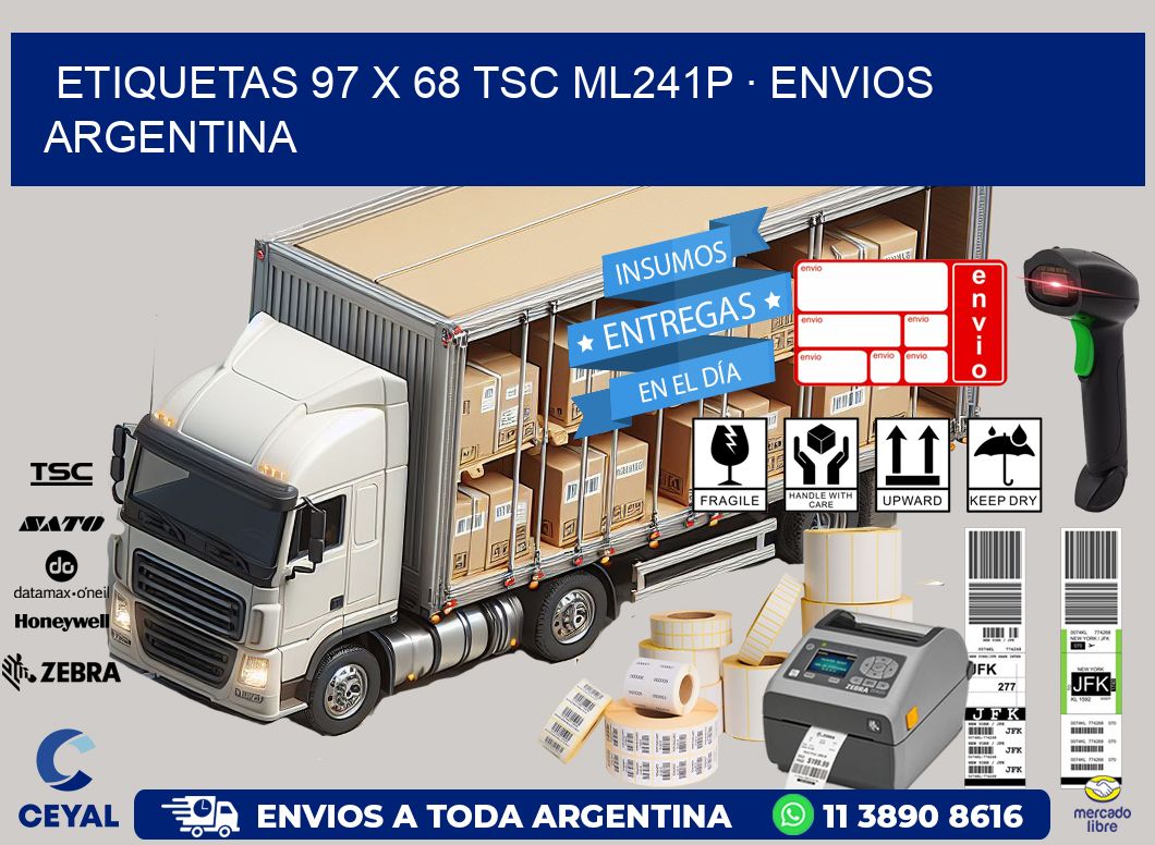ETIQUETAS 97 x 68 TSC ML241P · ENVIOS ARGENTINA