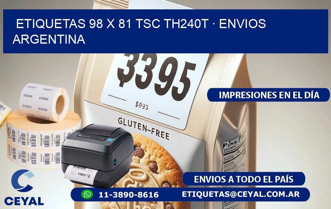 ETIQUETAS 98 x 81 TSC TH240T · ENVIOS ARGENTINA