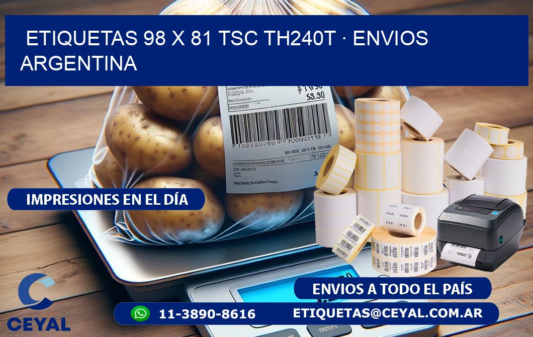 ETIQUETAS 98 x 81 TSC TH240T · ENVIOS ARGENTINA