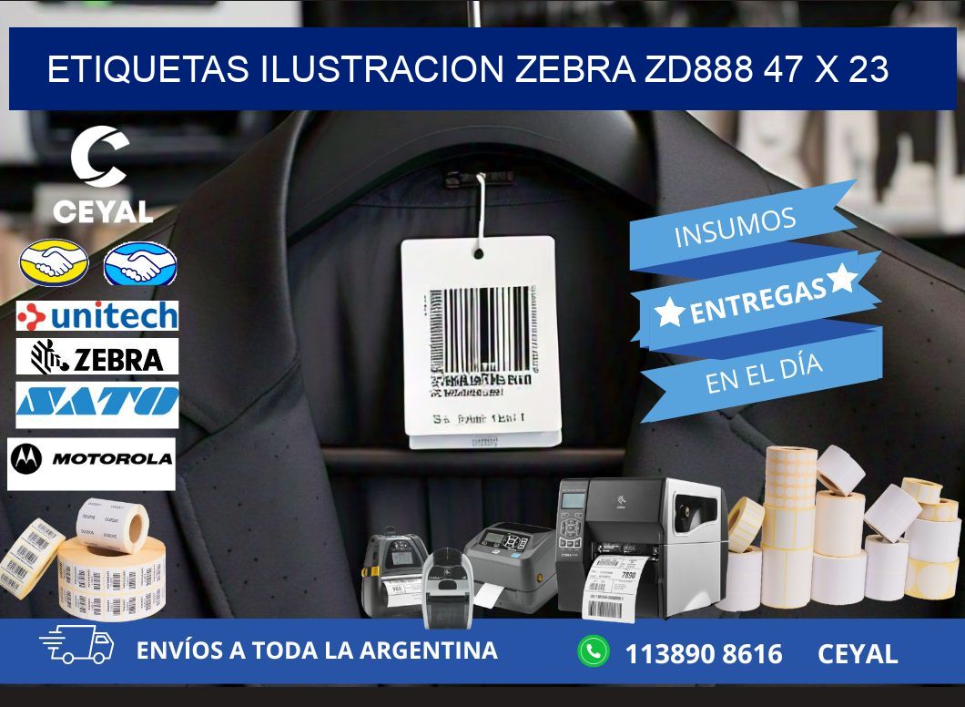 ETIQUETAS ILUSTRACION ZEBRA ZD888 47 x 23