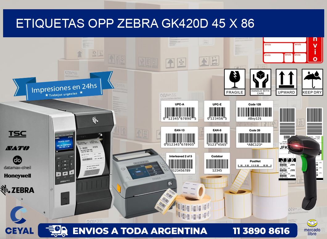 ETIQUETAS OPP ZEBRA GK420D 45 x 86