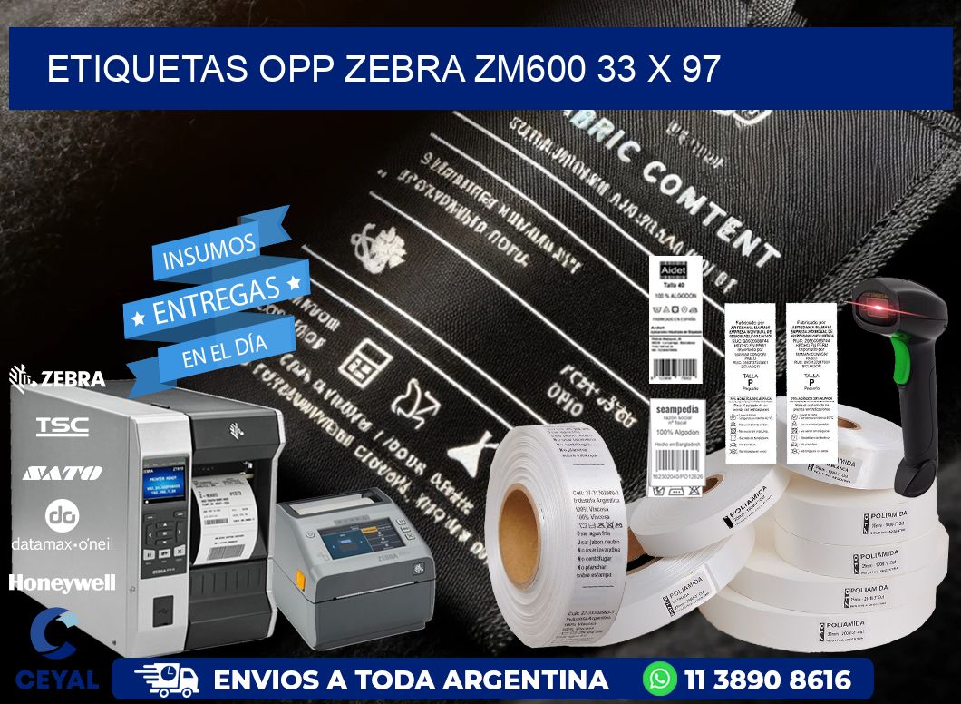 ETIQUETAS OPP ZEBRA ZM600 33 x 97
