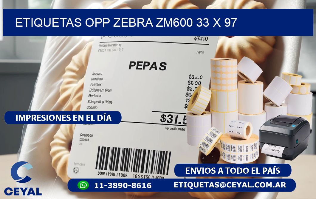 ETIQUETAS OPP ZEBRA ZM600 33 x 97