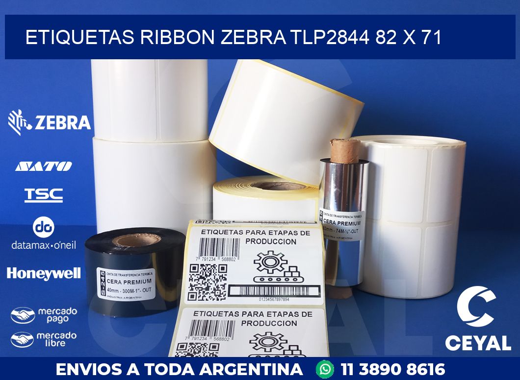 ETIQUETAS RIBBON Zebra TLP2844 82 x 71
