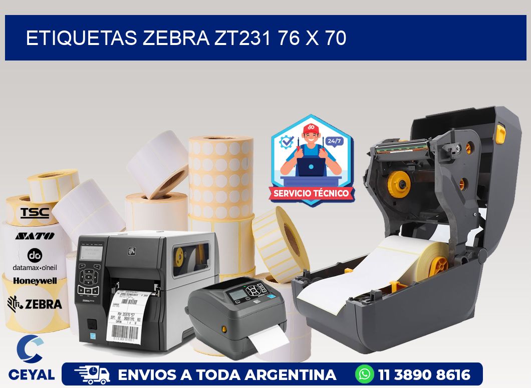 ETIQUETAS Zebra ZT231 76 x 70