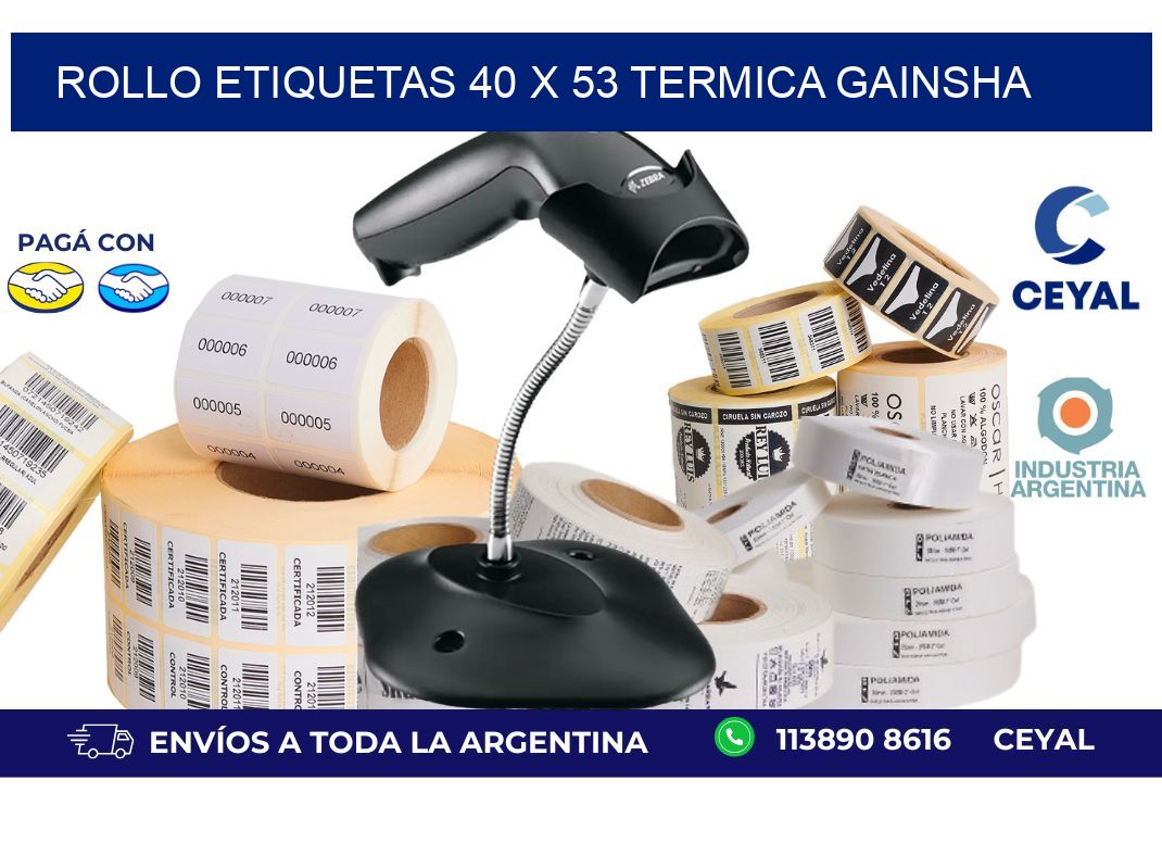 Rollo etiquetas 40 x 53 termica gainsha