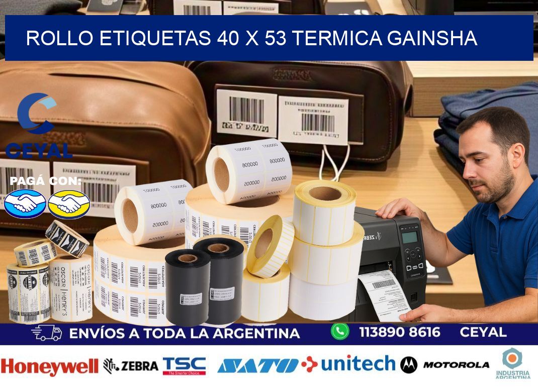 Rollo etiquetas 40 x 53 termica gainsha