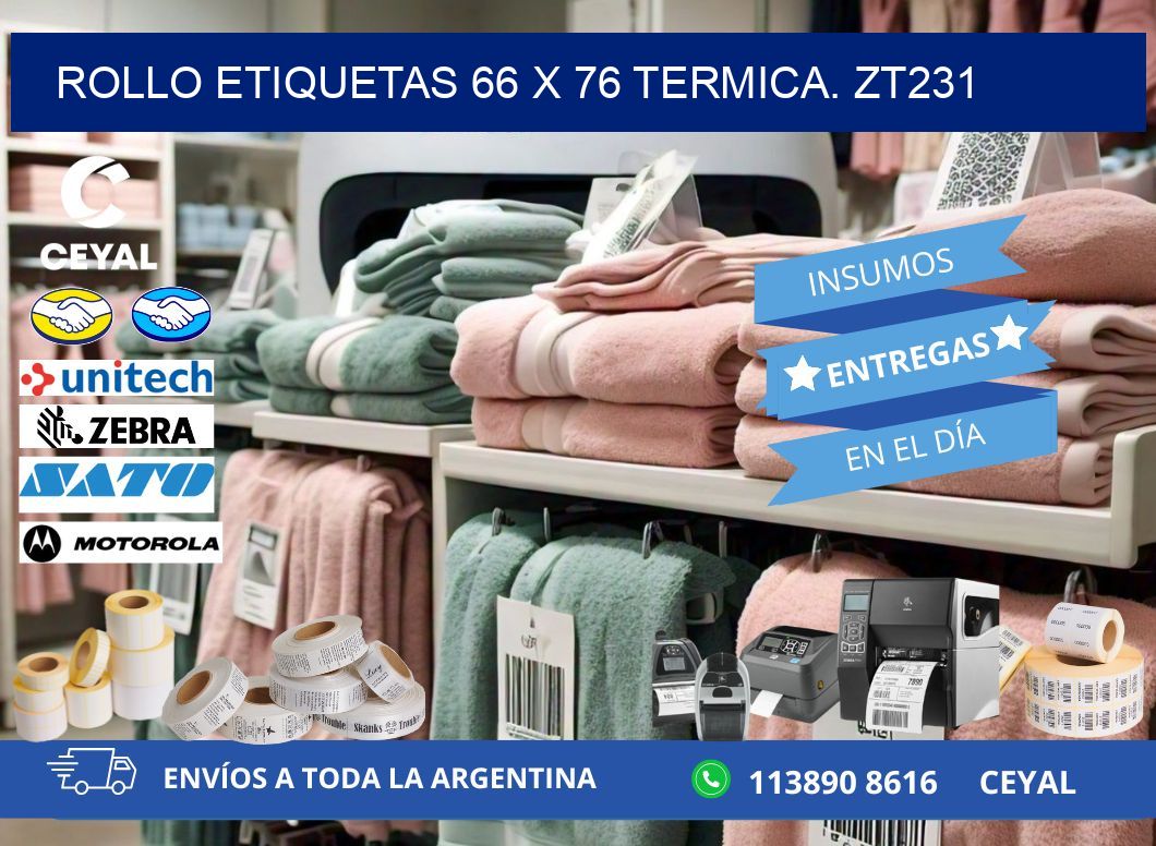 Rollo etiquetas 66 x 76 termica. zt231