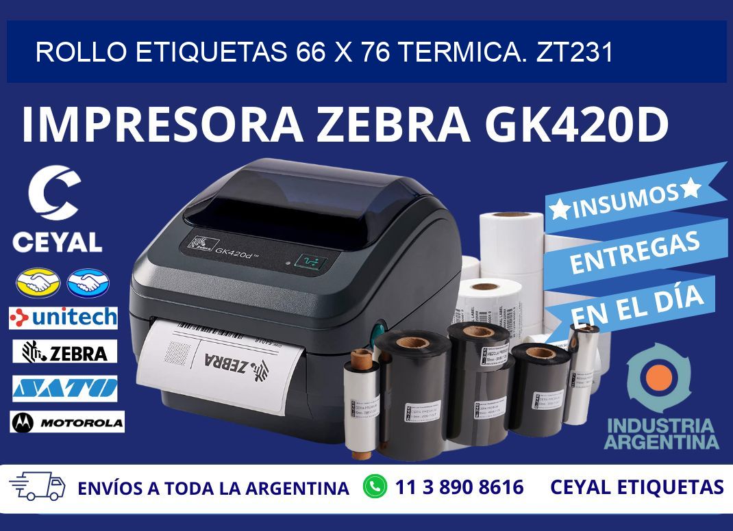 Rollo etiquetas 66 x 76 termica. zt231