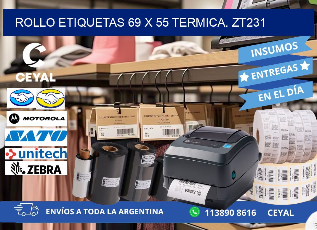 Rollo etiquetas 69 x 55 termica. zt231