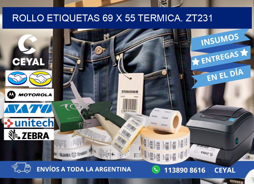 Rollo etiquetas 69 x 55 termica. zt231
