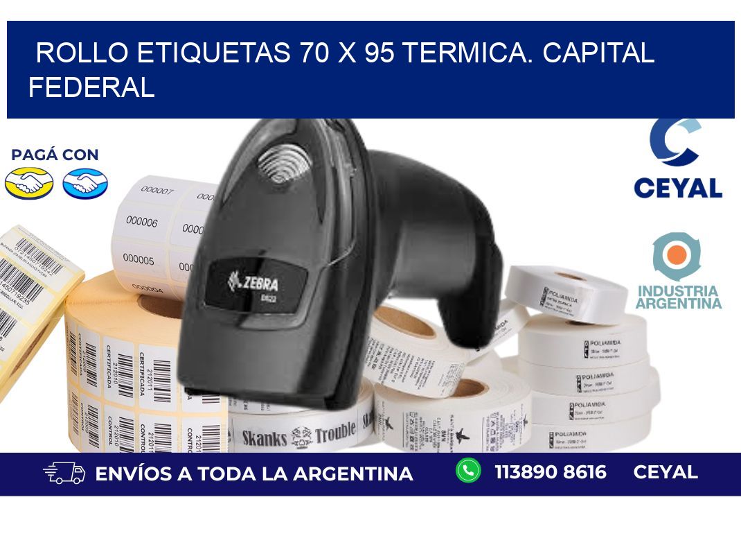 Rollo etiquetas 70 x 95 termica. Capital Federal