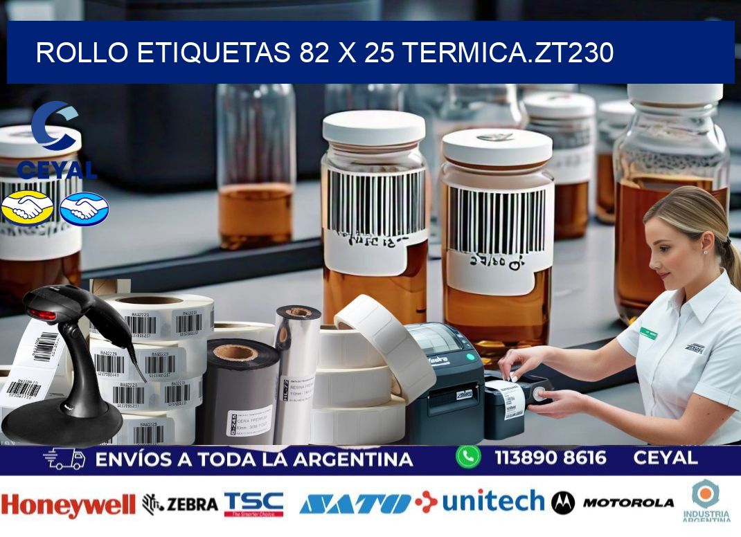 Rollo etiquetas 82 x 25 termica.zt230