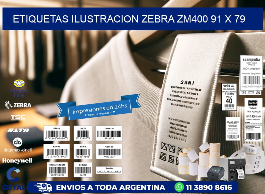 ETIQUETAS ILUSTRACION ZEBRA ZM400 91 x 79